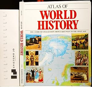 Imagen del vendedor de Atlas of World History: The Story of Civilization from Early Man to the Space Age a la venta por Epistemo Jo Books