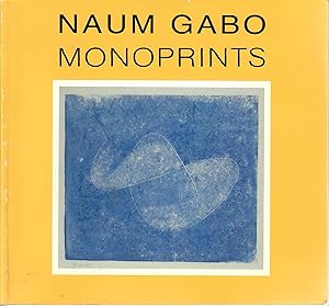 Imagen del vendedor de Naum Gabo Monoprints; From Engraved Wood Blocks and Stencils a la venta por Robin Bledsoe, Bookseller (ABAA)