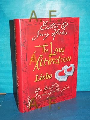 Bild des Verkufers fr The Law Attraction - Liebe : das Gesetz der Anziehung in der Liebe Esther & Jerry Hicks. Aus dem Amerikan. von Michaela Nagula zum Verkauf von Antiquarische Fundgrube e.U.