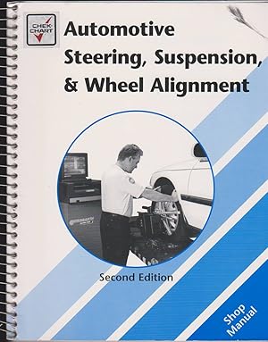 Seller image for AUTOMOTIVE STEERING, SUSPENSION, AND WHEEL ALIGNMENT for sale by Easton's Books, Inc.