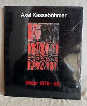 Immagine del venditore per Axel Kassebhmer, Bilder 1979-89 venduto da EightDeerBooks