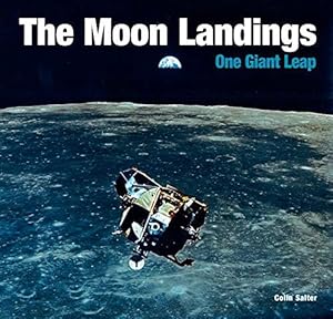 Seller image for The Moon Landings: One Giant Leap (Abandoned Places) for sale by WeBuyBooks