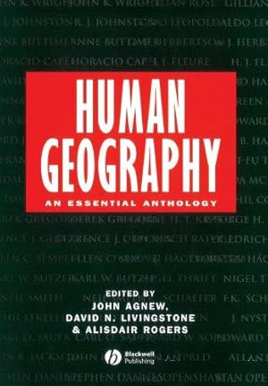 Image du vendeur pour Human Geography: An Essential Anthology mis en vente par WeBuyBooks