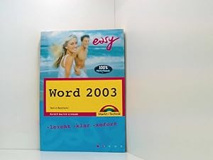 Seller image for Word 2003 - M+T Easy: Text in Bestform! Text in Bestform! for sale by Book Broker