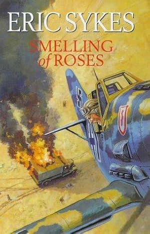 Imagen del vendedor de Smelling of Roses a la venta por WeBuyBooks