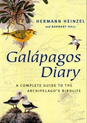 Seller image for Galapagos Diary: A complete guide to the archipelago's birdlife for sale by WeBuyBooks