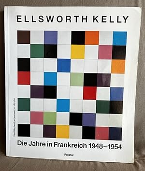 Immagine del venditore per Ellsworth Kelly: Die Jahre in Frankreich, 1948-1954 (German Edition) venduto da EightDeerBooks