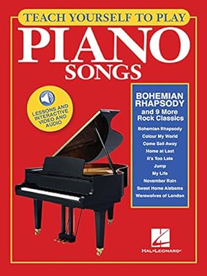 Bild des Verkufers fr Teach Yourself To Play Piano Songs: Bohemian Rhapsody And 9 More Rock Classics (Book/Online Media) (Includes Online Access Code) zum Verkauf von WeBuyBooks