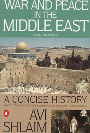Seller image for War and Peace in the Middle East: A Concise History, Revised and Updated (Paperback) for sale by Grand Eagle Retail