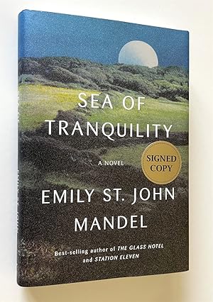 Sea of Tranquility A Novel