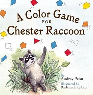 Immagine del venditore per A Color Game for Chester Raccoon (Board Book) venduto da Grand Eagle Retail