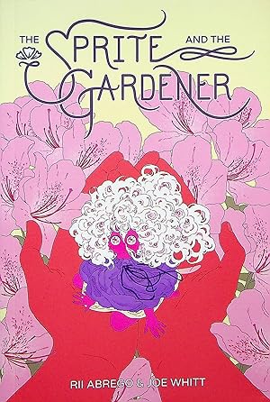 Imagen del vendedor de The Sprite and the Gardener a la venta por Adventures Underground