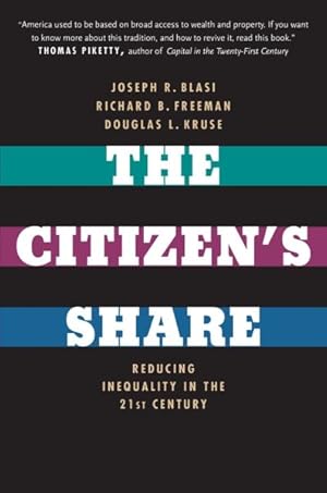 Bild des Verkufers fr Citizen's Share : Reducing Inequality in the 21st Century zum Verkauf von GreatBookPrices