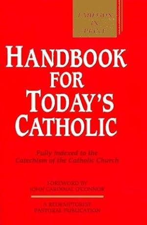 Seller image for Handbook for Today's Catholic (Redemptorist Pastoral Publication) for sale by WeBuyBooks