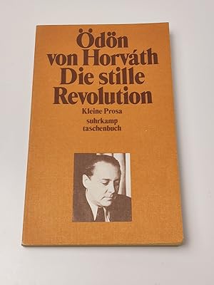 Seller image for Die Stille Revolution: Kleine Prosa for sale by BcherBirne