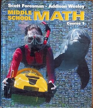Imagen del vendedor de Middle School Math Course 1 (Scott Foresman - Addison Wesley) a la venta por The Book House, Inc.  - St. Louis