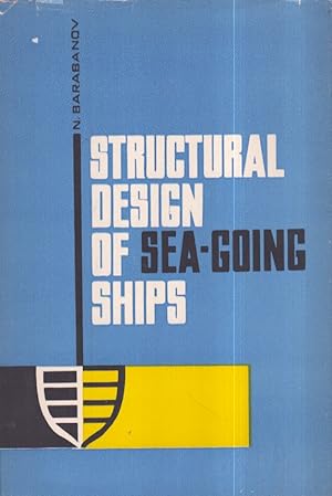 Structural Design of Sea-Going Ships