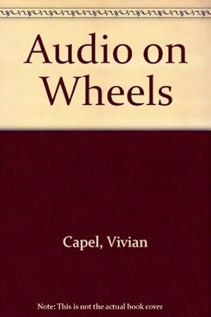 Seller image for Audio on Wheels for sale by WeBuyBooks