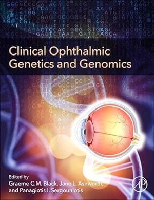 Image du vendeur pour Clinical Ophthalmic Genetics and Genomics (Paperback) mis en vente par AussieBookSeller