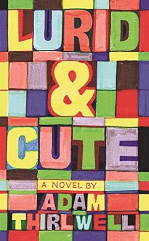 Seller image for Lurid & Cute for sale by WeBuyBooks