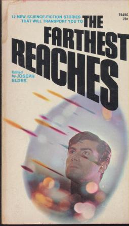 Seller image for THE FARTHEST REACHES for sale by Fantastic Literature Limited