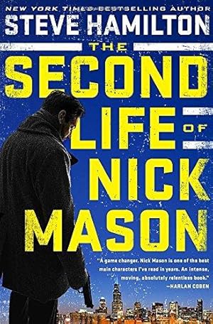 Immagine del venditore per The Second Life of Nick Mason (Nick Mason Novel) venduto da WeBuyBooks