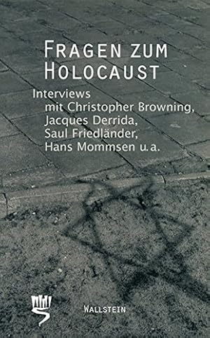 Imagen del vendedor de Fragen zum Holocaust. Interviews mit prominenten Forschern und Denkern a la venta por PlanetderBuecher