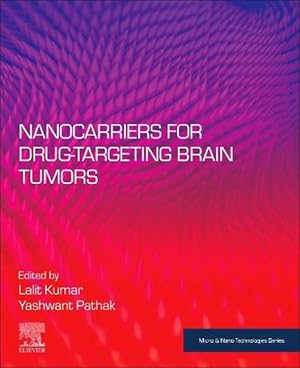 Seller image for Nanocarriers for Drug-Targeting Brain Tumors (Paperback) for sale by Grand Eagle Retail