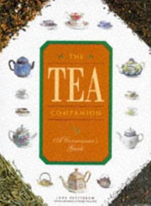 Imagen del vendedor de The Tea Companion: A Connoisseur's Guide (Companions) a la venta por WeBuyBooks