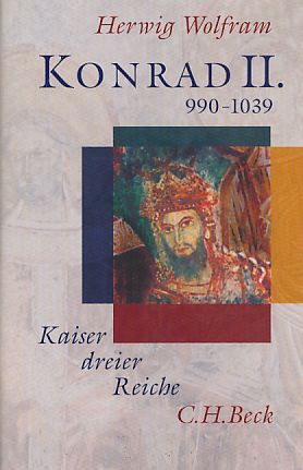 Bild des Verkufers fr Konrad II. : 990 - 1039 ; Kaiser dreier Reiche. zum Verkauf von Fundus-Online GbR Borkert Schwarz Zerfa