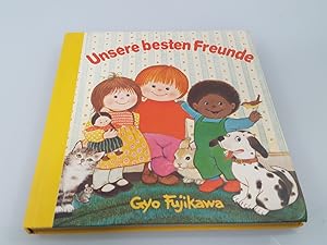 Unsere besten Freunde