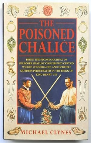 Bild des Verkufers fr The Poisoned Chalice zum Verkauf von PsychoBabel & Skoob Books