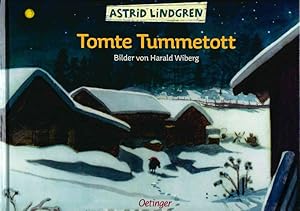 Tomte Tummetott. Illustrationen von Harald Wiberg. Alter: ab 4 Jahren.