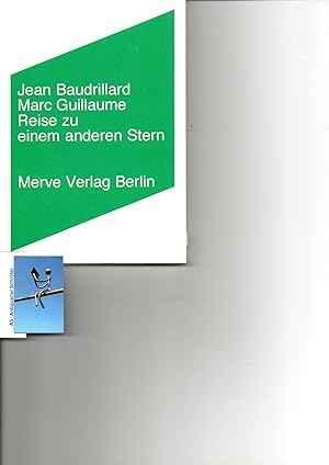 Seller image for Reise zu einem anderen Stern. Aus dem Franzsischen. Internationaler Merve Diskurs Band 199. for sale by Antiquariat Schrter -Uta-Janine Strmer