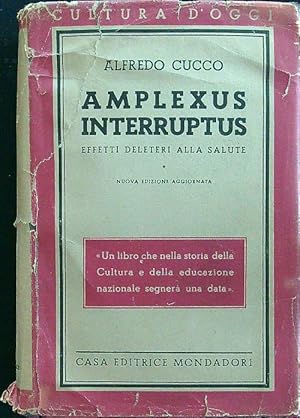 Seller image for Amplexus interruptus for sale by Librodifaccia