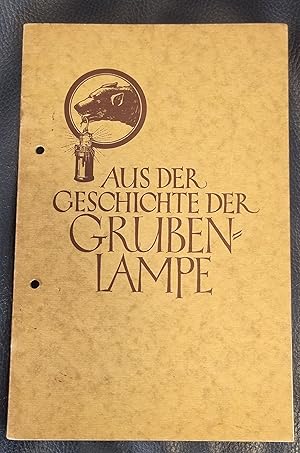 Aus der Geschichte der Grubenlampe