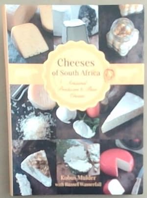 Seller image for Cheeses of South Africa : artisanal producers and their cheeses for sale by Chapter 1