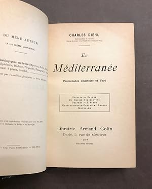 En Méditerranée. Promenades d'Histoire et d'Art.