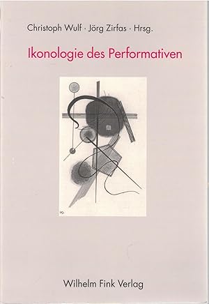 Seller image for Ikonologie des Performativen for sale by Antiquariat Hans Wger