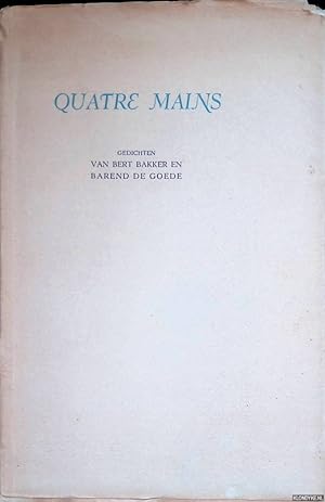 Bild des Verkufers fr Quatre Mains: gedichten zum Verkauf von Klondyke
