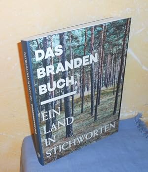 Das Brandenbuch : Ein Land in Stichworten