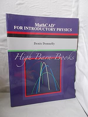 MathCAD for Introductory Physics