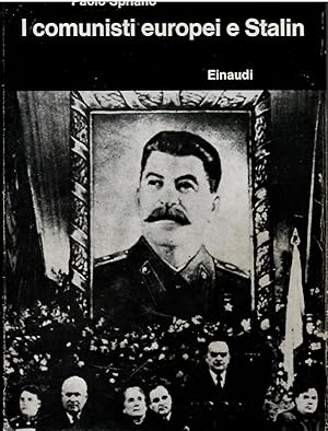 I Comunisti Europei E Stalin