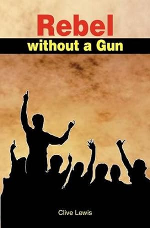 Bild des Verkufers fr Rebel Without a Gun zum Verkauf von WeBuyBooks