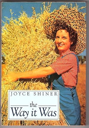 Image du vendeur pour The Way it Was by Joyce Shiner mis en vente par Book Merchant Bookstore