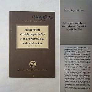 Millionenfache Verhinderung gesunden deutschen Nachwuchses im christlichen Staat * aus dem Besitz...