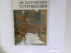 Bild des Verkufers fr Die gyptischen Totenbcher. e. Darst. von Evelyn Rossiter. [Dt. bertr.: Peter Aschner] zum Verkauf von Gabis Bcherlager