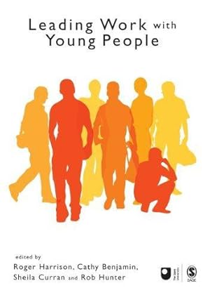 Seller image for Leading Work with Young People (Published in association with The Open University) for sale by WeBuyBooks