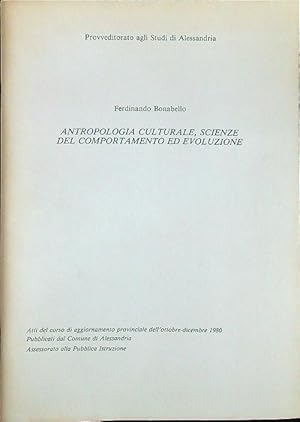 Antropologia culturale, scienze del comportamento ed evoluzione