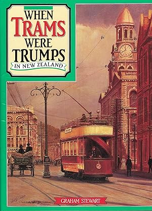 When Trams Were Trumps in New Zealand